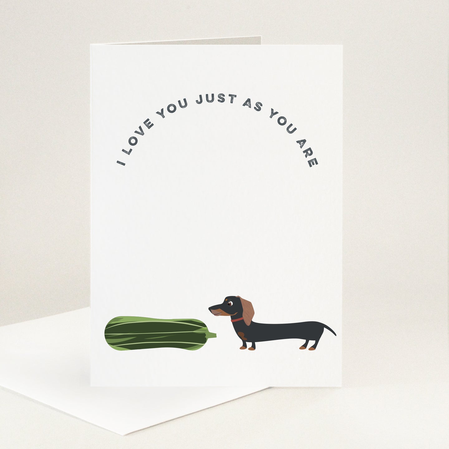Winston Sausage Dog Just The Way You Are card